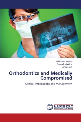 预售 按需印刷 Orthodontics and Medically Compromised