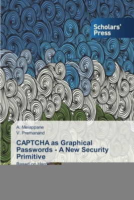 预售 按需印刷CAPTCHA as Graphical Passwords - A New Security Primitive