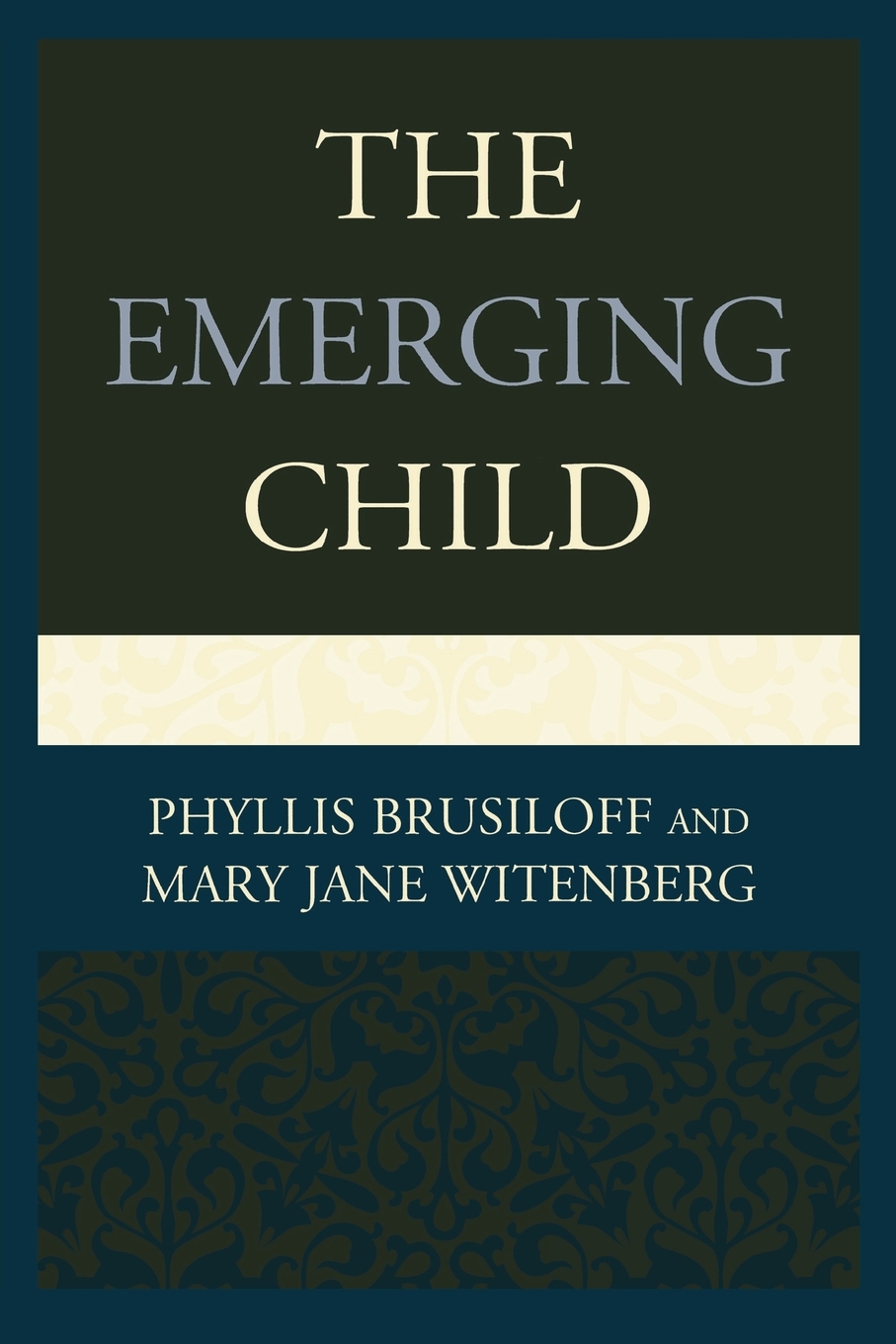 【预售 按需印刷】The Emerging Child 书籍/杂志/报纸 科普读物/自然科学/技术类原版书 原图主图