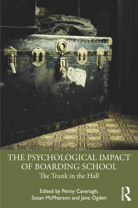 预售按需印刷 The Psychological Impact of Boarding School