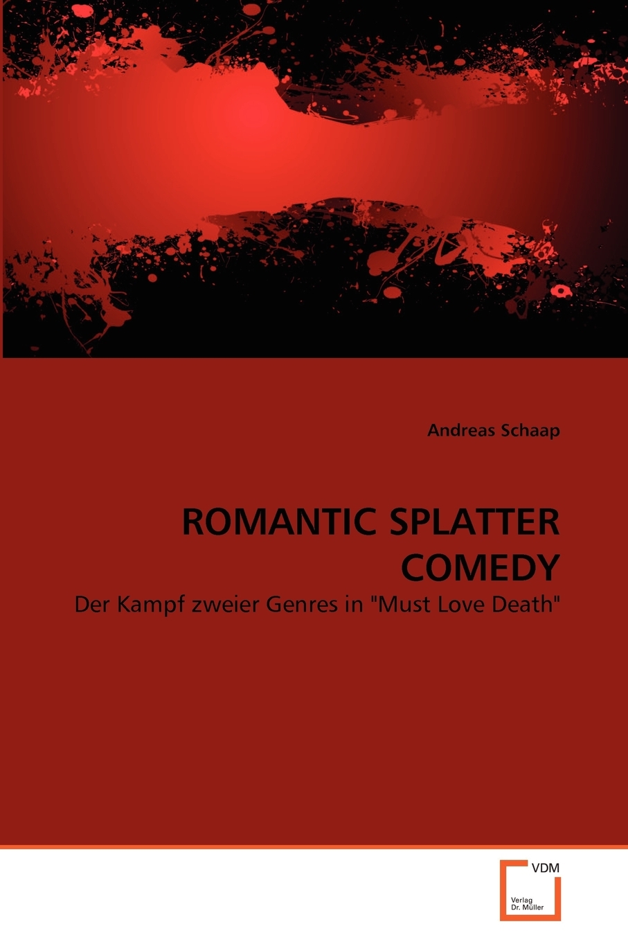 预售按需印刷ROMANTIC SPLATTER COMEDY德语ger