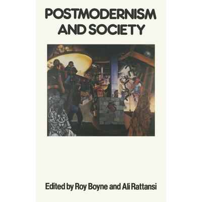 预售 Postmodernism And Society英文原版 Bloomsbury