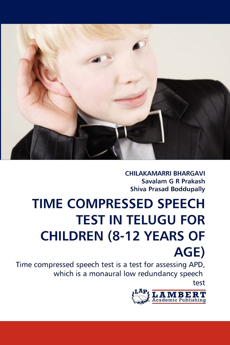 【预售 按需印刷】TIME COMPRESSED SPEECH TEST IN TELUGU FOR CHILDREN (8-12 YEARS OF AGE) 书籍/杂志/报纸 原版其它 原图主图