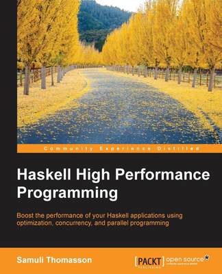 【预售 按需印刷】Haskell High Performance Programming