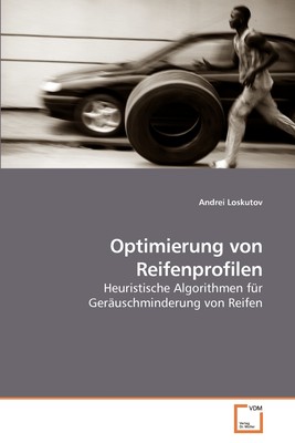 预售 按需印刷Optimierung von Reifenprofilen德语ger