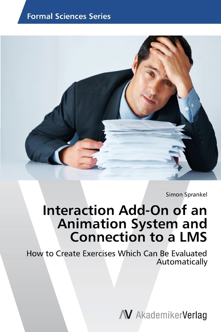 【预售 按需印刷】interaction add-on of an animation system and
