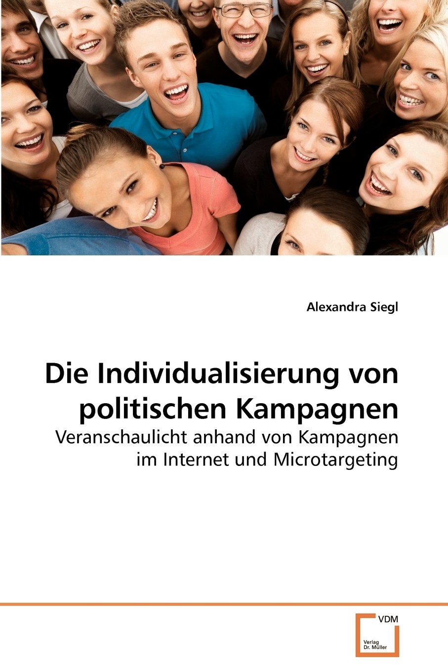 预售 按需印刷die individualisierung von politischen kampagnen