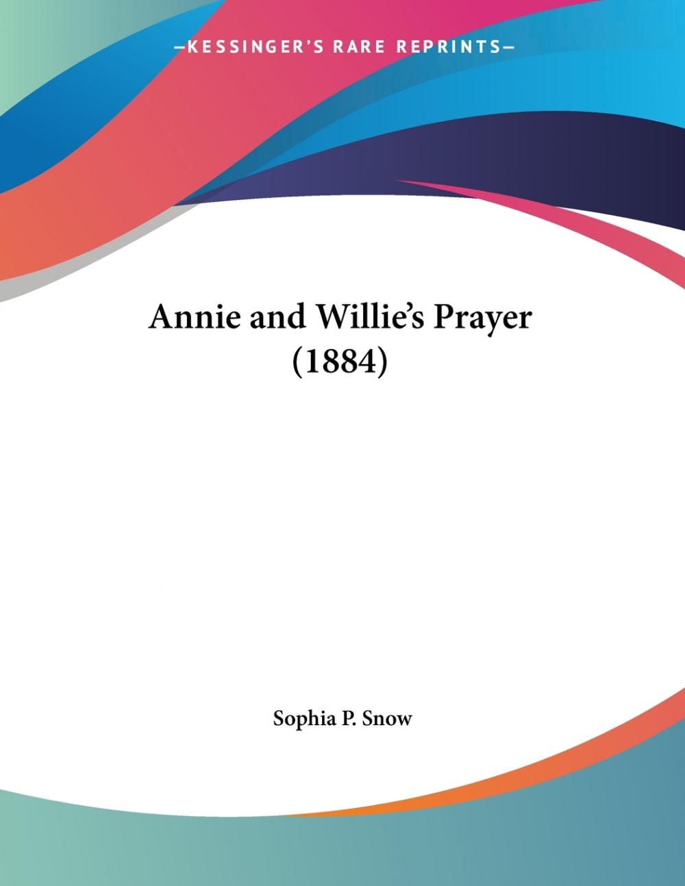 预售按需印刷 Annie and Willie s Prayer(1884)