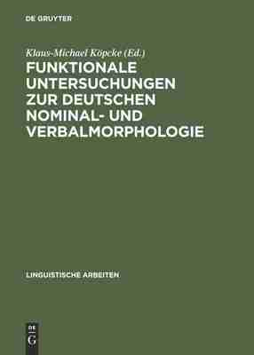 预售 按需印刷 Funktionale Untersuchungen zur deutschen Nominal  und Verbalmorphologie