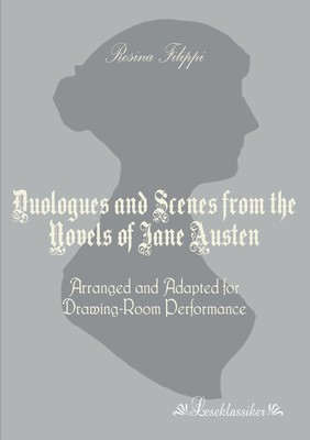 【预售 按需印刷】Duologues and Scenes from the Novels of Jane Austen