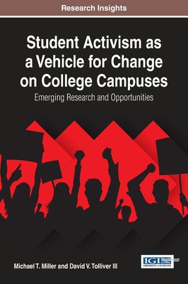 【预售 按需印刷】Student Activism as a Vehicle for Change on College Campuses