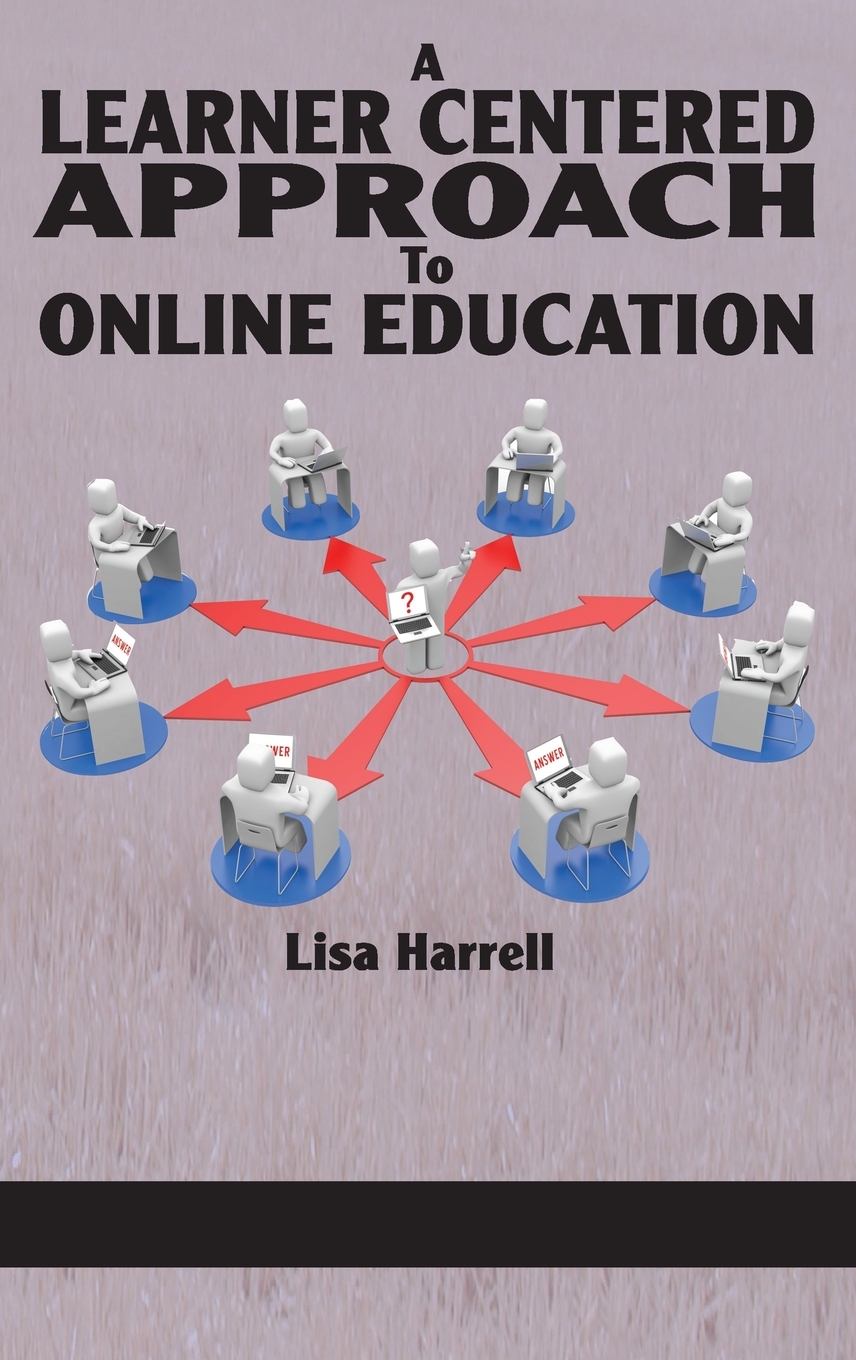 【预售 按需印刷】a learner centered approach to online education