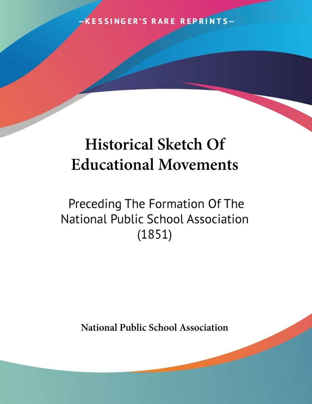 【预售 按需印刷】historical sketch of educational movements