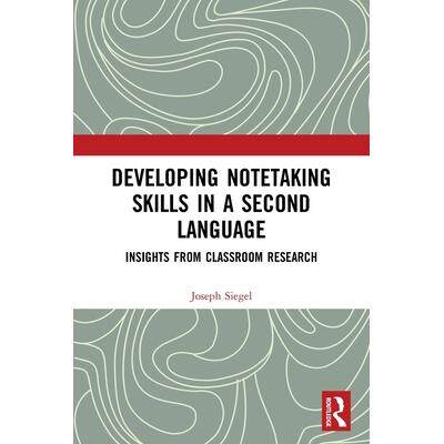 预订 按需印刷 Developing Notetaking Skills in a Second Language