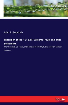 【预售 按需印刷】Exposition of the J. D. & M. Williams Fraud  and of its Settlement