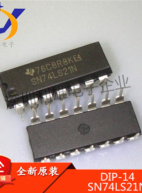 全新原装 SN74LS21N DIP14直插 4输入端双与门 74LS21 现货