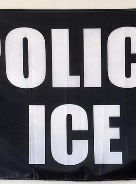 2But ICE Police Banner Flag 3X5 Feet亚马逊 WISH EBAY热卖