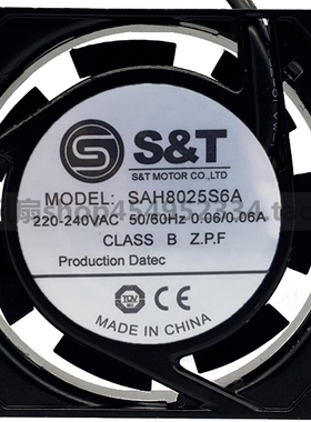 原装正品S&T 8025 220V 0.06A SAH8025S6A 8CM机箱风扇 机柜风扇