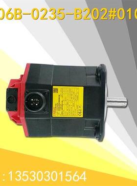 FANUC发那科XYZ轴电机A06B0235B2020100 A06B0235B5020100