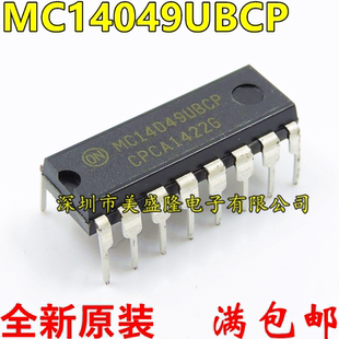 全新原装进口 MC14049UBCPG MC14049UBCP MC14049 直插DIP16 逻辑