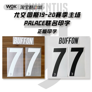 意甲尤文图斯1920赛季主场PALACE联名门将印字 77号布冯 Deko元年