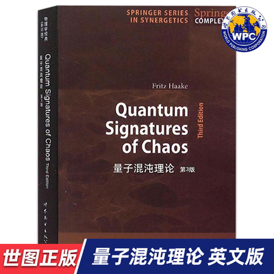 【世图正版】量子混沌理论 第3版 Quantum Signatures of Chaos Third Edition 9787510094668 世界图书出版公司