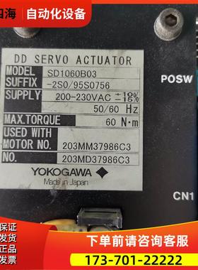 SD1060B03 SD1060B03-2S0/95S0756 FLT-2Q01横河伺服PA1M011【议