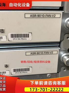A9K-9010-FAN-V2 风扇 用于ASR-9010-AC-V2 【议价】