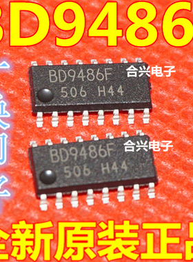 全新原装 BD9486F BD9486F-GE2 贴片SOP-16