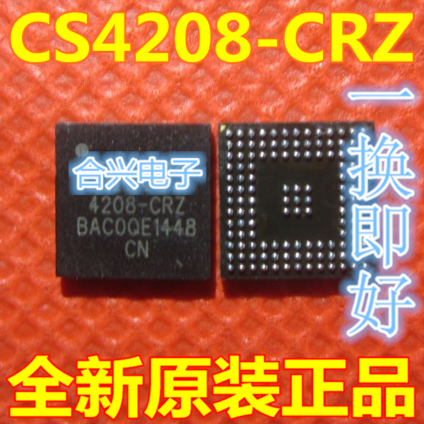 CS4208-CRZR CS4208-CRZ 声卡芯片 BGA 全新原装 一个起拍 可直拍