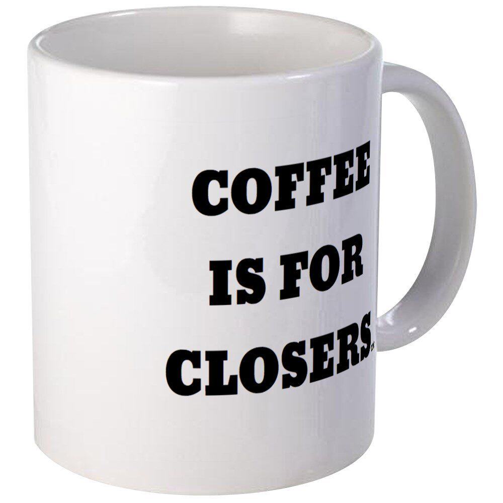 2018 爆款 Coffee Is For Closers马克杯包邮咖啡杯个性定制茶杯