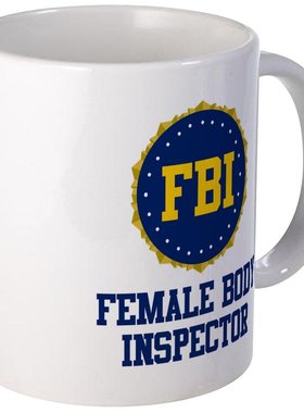 2018 FBI Female Body Inspector趣味幽默咖啡杯包邮马克杯茶杯