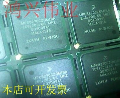 MPC8270CZQMIBA正品嵌入式处理器芯片现货原装