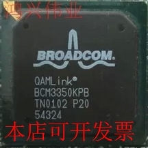 全新BCM3350KPB BCM3350IPB原装现货