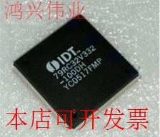 全新IDT79RC32V332-100DH IDT79RC32V332-133DPIDT79RC32V332现