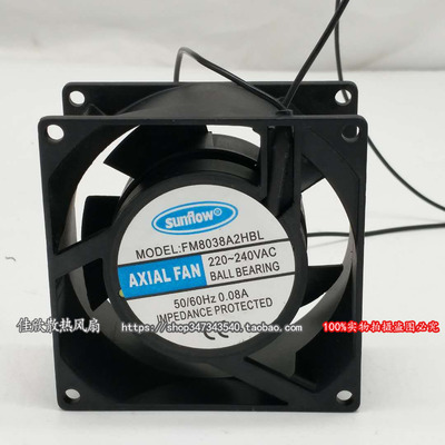 原装sunflow FM8038A2HSL AC220V-240V 0.08A 80*38MM交流风扇