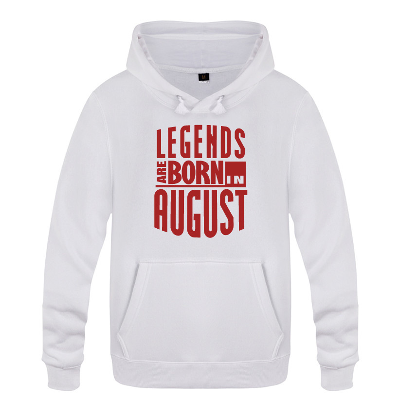 男式连帽卫衣 Legends Are Born In August 生日礼物 创意新奇