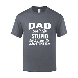 Fix What Dad Does Can But 礼物T恤 Stupid