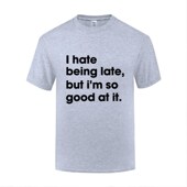 Being 滑稽讽刺搞笑短袖 Late Hate 圆领棉T恤男宽松大码 体恤