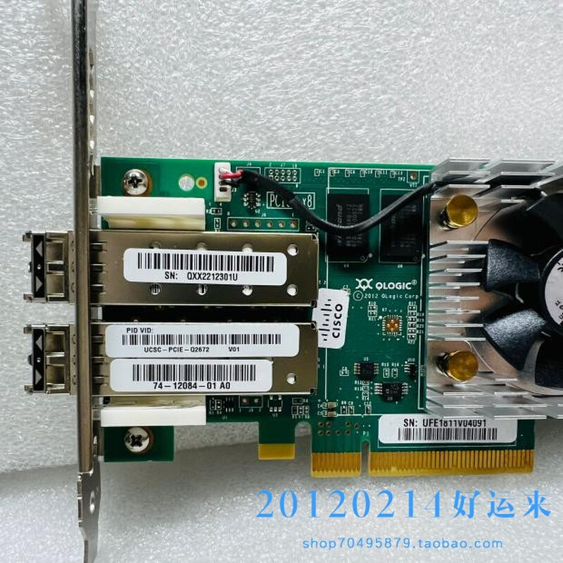 QLOGIC QLE2672-CSC UCSC-PCIE-Q2672 16GB双通道光纤卡