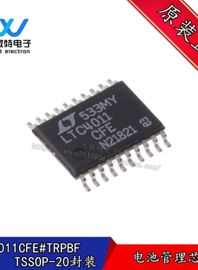 LTC4011CFE LTC4011 封装TSSOP-20 电池管理芯片 全新原装