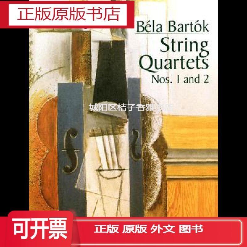 正版实体书正版 String Quartets Nos. 1 and 2