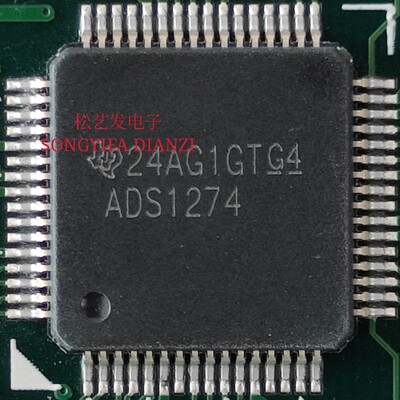 ADS1274IPAPT HTQFP64封装 丝印ADS1274 模数转换器 原装拆机