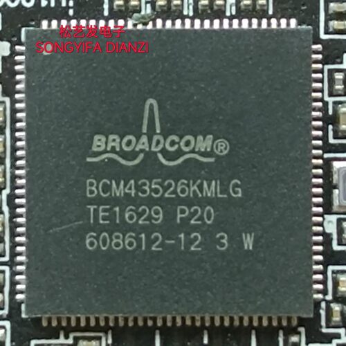 BCM43526KMLG P20  QFN108封装  原装拆机IC 质量保证 现货库存