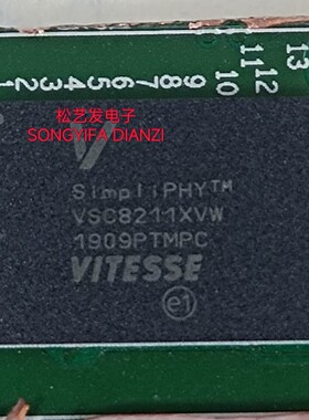 VSC8211XVW BGA封装 以太网控制器 原装拆机IC 质量保证 现货询价