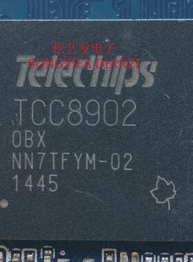 TCC8902-OBX  TCC8902  BGA封装  原装拆机IC  质量保证 现货