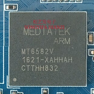 MT6582V  BGA封装  MEDIATEK 手机CPU芯片 原装拆机 质量保证