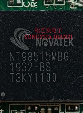 NT98515MBG NT98513MBG NT98512MBG BGA封装 原装拆机IC 拍前询价