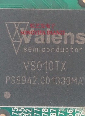 VS010TX  BGA  VALENS  接收和发射芯片  原装拆机  质量保证