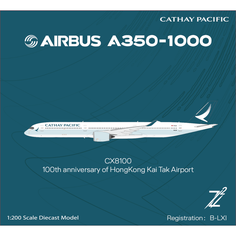 【后4架】Z? Z2 1/200 国泰航空 空客A350-1000 B-LXI CX8100启图片